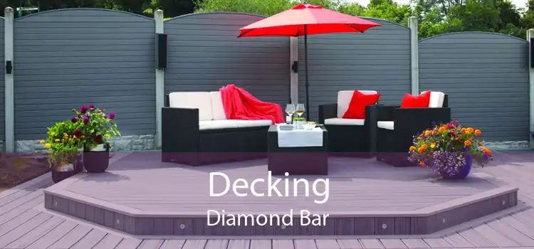 Decking Diamond Bar