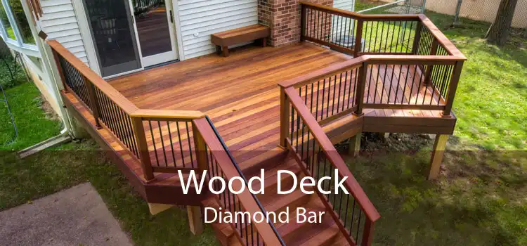 Wood Deck Diamond Bar